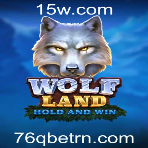 Descubra o Mundo de Aventuras de WolfLand e o Desafio 76Qbet